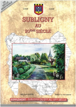 SUBLIGNY AU 20ème siècle